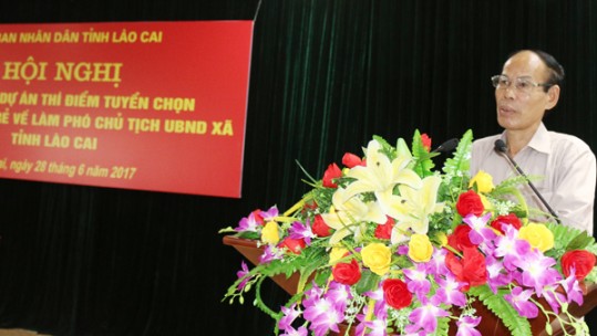 Lào Cai: Tổng kết Dự án thí điểm tuyển chọn trí thức trẻ về làm Phó Chủ tịch UBND xã