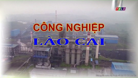 Công nghiệp Lào Cai (14/12/2017)
