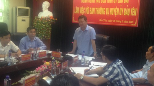 Ban Thường vụ tỉnh ủy Lào Cai làm việc tại huyện Bảo Yên