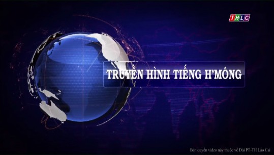 Truyền hình thực tế tiếng H'Mông (24/3/2018)