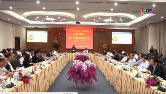 Hội thảo Khoa học công nghệ phục vụ phát triển kinh tế - xã hội tỉnh Lào Cai