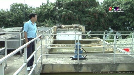 Công ty cổ phần cấp nước Lào Cai nâng cao năng lực cấp nước trên địa bàn