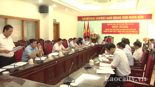 Ban VHXH thông qua nội dung dự thảo các báo cáo trình kỳ họp thứ 7, HĐND tỉnh Lào Cai khóa XV