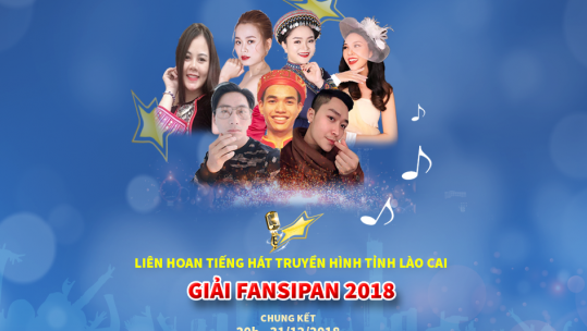 Chung kết Liên hoan tiếng hát Truyền hình tỉnh Lào Cai - Giải Fansipan 2018
