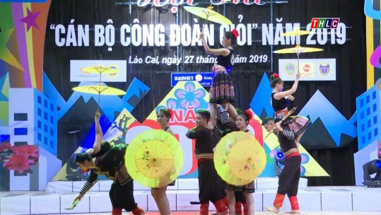 Sôi nổi hội thi “Cán bộ công đoàn giỏi” Công đoàn Viên chức tỉnh Lào Cai năm 2019