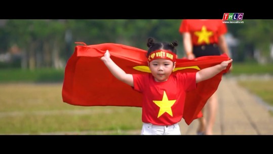 Lào Cai trong âm nhạc: Việt Nam chiến thắng (22/5/2021)