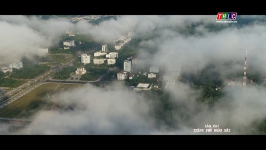 Lào Cai - thành phố ngàn mây