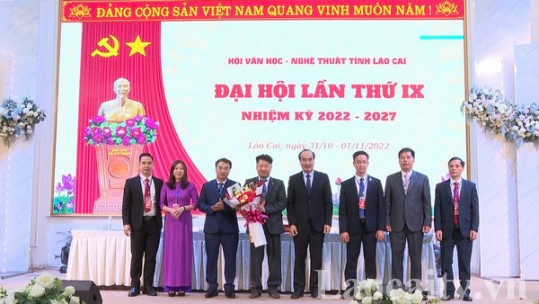 Đại hội Hội Văn học – Nghệ thuật tỉnh Lào Cai lần thứ IX, nhiệm kỳ 2022 - 2027