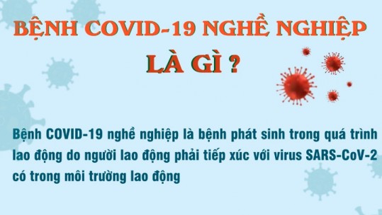Bệnh COVID-19 nghề nghiệp là gì