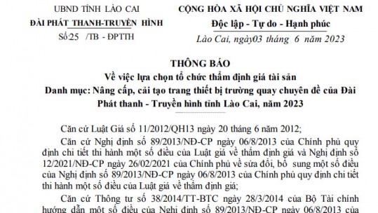 Đài PT - TH Lào Cai thông báo về việc lựa chọn tổ chức thẩm định giá tài sản