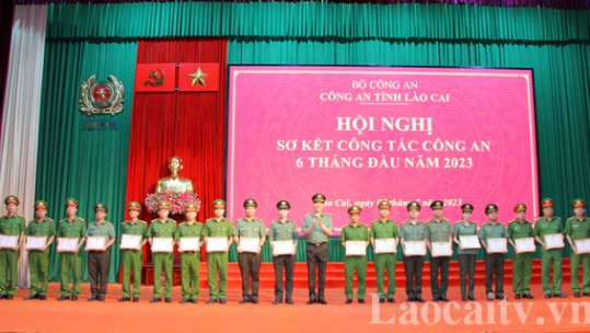 Công an tỉnh Lào Cai sơ kết 6 tháng đầu năm 2023