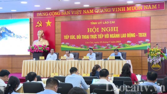 Thường trực Tỉnh ủy tiếp xúc, đối thoại với ngành Lao động, Thương binh và Xã hội