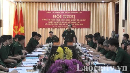Bộ đội Biên phòng Lào Cai sơ kết 5 năm thực hiện Nghị quyết 33