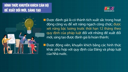 Nâng bậc lương trước thời hạn 12 tháng với cán bộ hoàn thành đề xuất đổi mới, sáng tạo