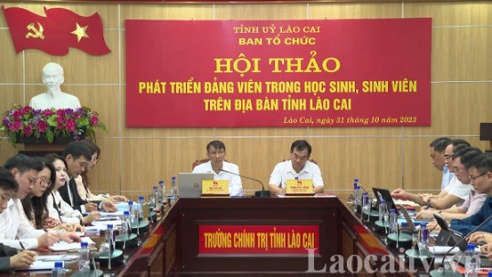 Hội thảo phát triển đảng viên trong học sinh, sinh viên trên địa bàn tỉnh Lào Cai