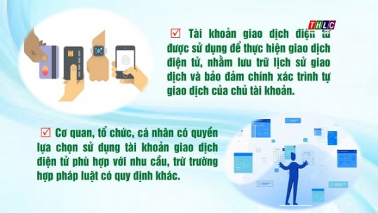 Quy định về tài khoản giao dịch điện tử từ ngày 1/7/2024