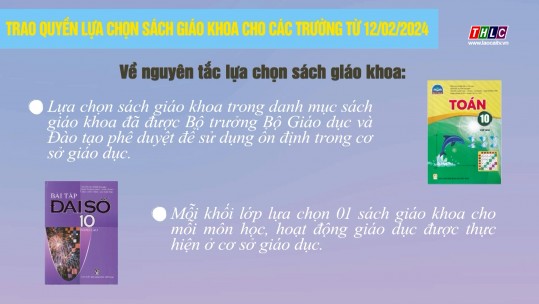 Trao quyền lựa chọn sách giáo khoa cho các trường từ 12/02/2024