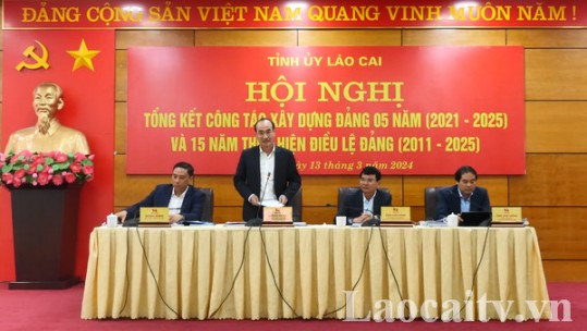 Tỉnh ủy Lào Cai tổng kết công tác xây dựng Đảng 5 năm và 15 năm thực hiện Điều lệ Đảng