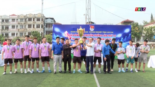 Bế mạc giải bóng đá truyền thống Đoàn khối Cơ quan - Doanh nghiệp tỉnh