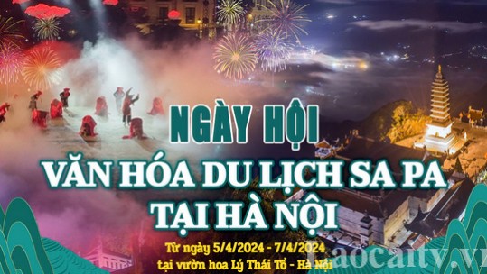 Ngày hội văn hóa du lịch Sa Pa tại Hà Nội diễn ra từ 5 - 7/4/2024