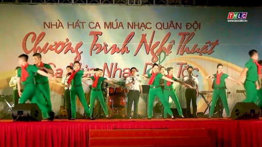 Nhà hát Ca múa nhạc Quân đội biểu diễn tại huyện Bảo Thắng