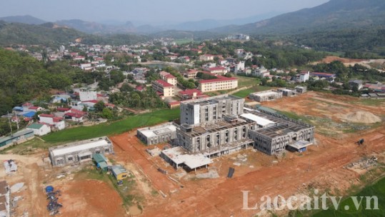 Đảm bảo tiến độ dự án Bệnh viện Đa khoa huyện Văn Bàn