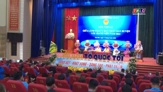 Lãnh đạo huyện Văn Bàn đối thoại với thanh niên năm 2024