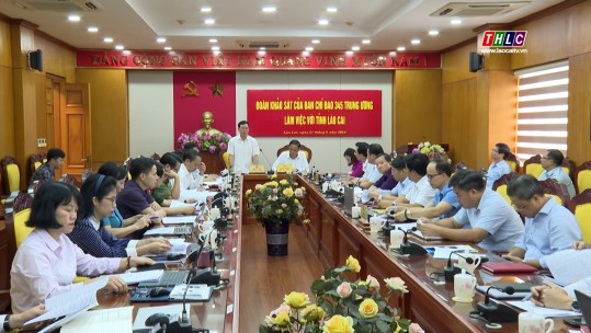 Đoàn khảo sát của Ban Chỉ đạo 354 Trung ương làm việc với Tỉnh ủy Lào Cai