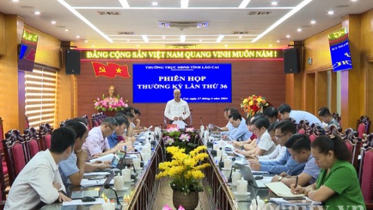 Thường trực HĐND tỉnh Lào Cai họp phiên thường kỳ thứ 36