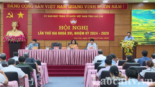 Hội nghị lần thứ hai Ủy ban MTTQ Việt Nam tỉnh Lào Cai khóa XVI