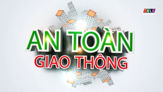 Bản tin an toàn giao thông (23/8/2024)