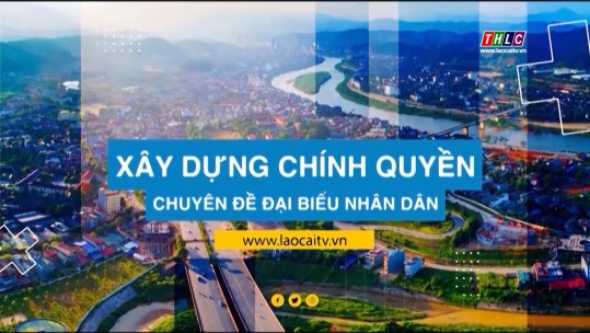 Xây dựng Chính quyền: Chuyên mục Đại biểu nhân dân (23/8/2024)