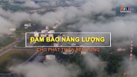 Đảm bảo năng lượng cho phát triển bền vững (28/8/2024)