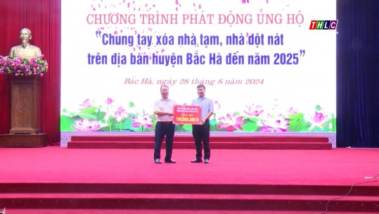 Phát động ủng hộ “Chung tay xóa nhà tạm, nhà dột nát” trên địa bàn huyện Bắc Hà