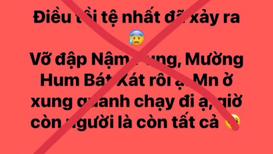 Thông tin đập thủy điện Nậm Pung, huyện Bát Xát bị vỡ là không chính xác