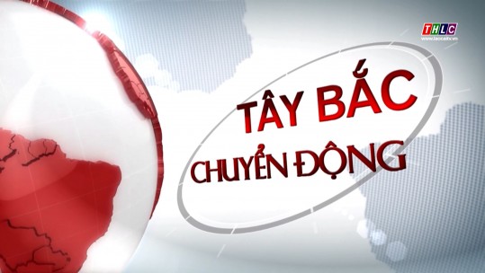 Tây Bắc chuyển động (15/9/2024)