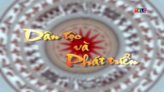 Dân tộc và phát triển (17/9/2024)