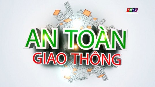 Bản tin an toàn giao thông (20/9/2024)