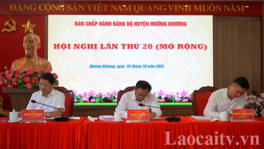 Hội nghị Ban Chấp hành Đảng bộ huyện Mường Khương lần thứ 20 (mở rộng)