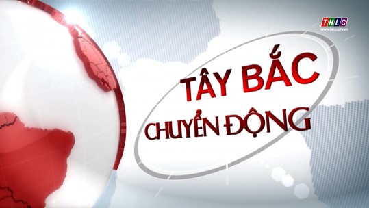 Tây Bắc chuyển động (13/10/2024)