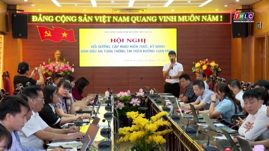 Tập huấn nâng cao năng lực về đảm bảo an toàn thông tin trên không gian mạng