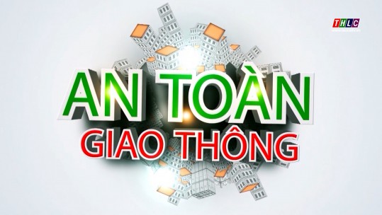 Bản tin an toàn giao thông (18/10/2024)