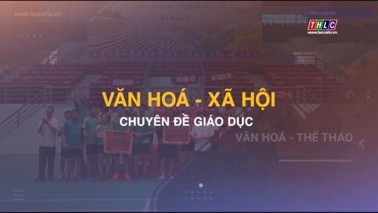 Văn hóa - Xã hội: Giáo dục và Đào tạo (20/10/2024)