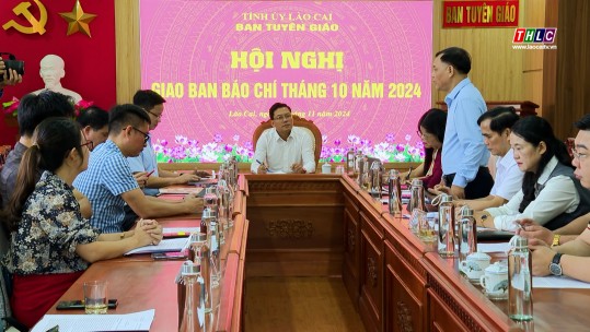 Hội nghị giao ban báo chí tháng 10 năm 2024