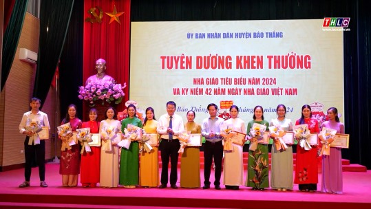 Bảo Thắng: tuyên dương, khen thưởng 49 tập thể và 98 nhà giáo tiêu biểu năm 2024