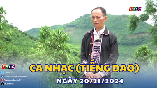 Ca nhạc (tiếng Dao) (20/11/2024)