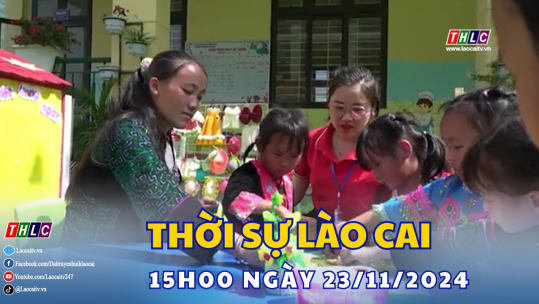 Thời sự Lào Cai 15h00 (23/11/2024)