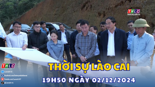 Thời sự Lào Cai 19h50 (02/12/2024)