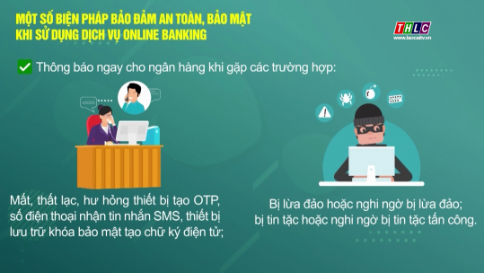 Bảo đảm an toàn, bảo mật khi sử dụng dịch vụ online banking