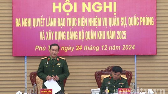 Đảng ủy Quân khu 2 ra nghị quyết lãnh đạo thực hiện nhiệm vụ năm 2025